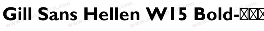 Gill Sans Hellen W15 Bold字体转换